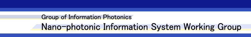 Title: Nano-photonic Information System WG
